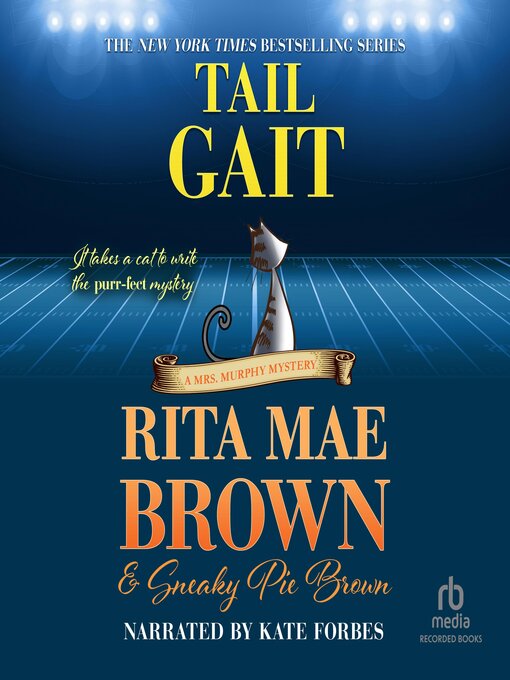 Title details for Tail Gait by Rita Mae Brown - Available